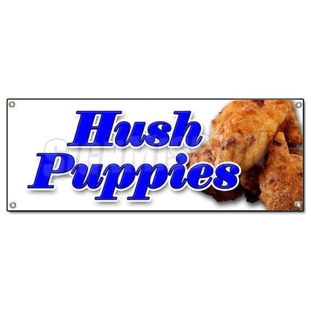 Signmission HUSH PUPPIES BANNER SIGN fried batter corn fritter fritters puppy signs B-Hush Puppies